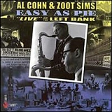 Al Cohn & Zoot Sims - Easy As Pie, Live at the Left Bank