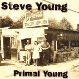 Steve Young - Primal Young