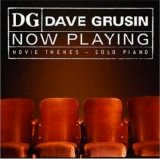 Dave Grusin - Now Playing - Movie Themes
