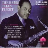 Coleman Hawkins - The Hawk Takes Flight