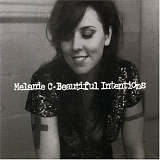 Melanie C - Beautiful Intentions