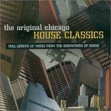 Various artists - The Original Chicago House Classics