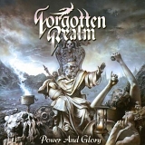 Forgotten Realm - Power And Glory