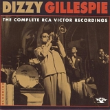 Dizzy Gillespie - The Complete RCA Victor Recordings