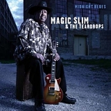 Magic Slim and the Teardrops - Midnight Blues