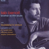 Tab Benoit - Brother to the Blues