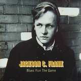 Jackson C. Frank - Blues Run The Game