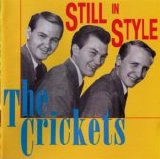 The Crickets - Still In Style: Their Complete Brunswick & Coral Recordings