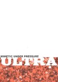 Mimetic - Under Pressure* - Ultra