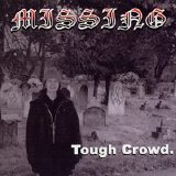 Missing - Tough Crowd EP