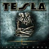 Tesla - Forever More