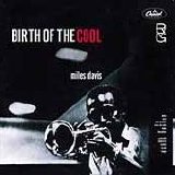 Miles Davis - Birth of the Cool