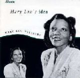 Mary Lou Williams - Mary Lou's Idea