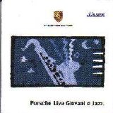 Various artists - Porsche Live Giovani e Jazz