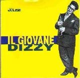 Dizzy Gillespie - Il Giovane Dizzy