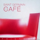 Various artists - Saint Germain En Laye - Cafe Printemps CD1