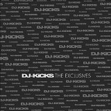 Various artists - Dj-Kicks: The Exclusives
