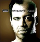 Club Bangahs - Headless