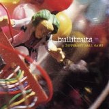 Bullitnuts - A Different Ball Game [1998]