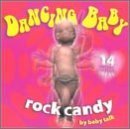 Baby Talk - Dancing Baby (Rock Candy)