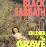 Black Sabbath - Children Of The Grave