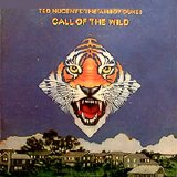 Ted Nugent The Amboy Dukes - Call Of The Wild