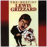 Lewis Grizzard - The Best of Lewis Grizzard