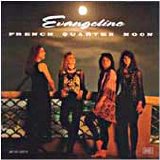 Evangeline - French Quarter Moon