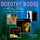 Moore, Dorothy - Misty Blue & Other Hits