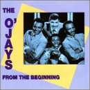 O"Jays - From The Beginning