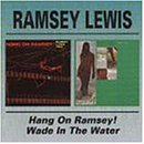 Lewis, Ramsey - Hang On Ramsey --- Wade In The Water