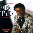 Taylor, Johnnie - Taylored To Please