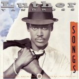 Vandross, Luther - Songs