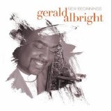 Gerald Albright - New Beginnings