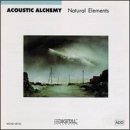 Acoustic Alchemy - Natural Elements