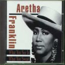 Franklin, Aretha - What You See Is What You Sweat