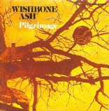 Wishbone Ash - Pilgrimage