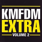 KMFDM - Extra Volume 2