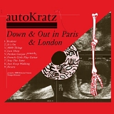 AutoKratz - Down and Out in Paris and London