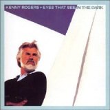 Kenny Rogers - Eyes that see in the dark (Japanese R28P Pressing)