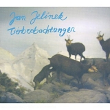 Jan Jelinek - Tierbeobachtungen