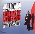 Joe Lovano Ensemble - Streams of Expression (Blue Note - 2006)