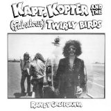 Randy California - Kapt. Kopter And The (Fabulous) Twirly Birds