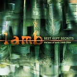 Lamb - Best Kept Secrets 1996 - 2004