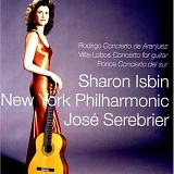Sharon Isbin - Rodrigo, Ponce, Villa Lobos Guitar Concertos