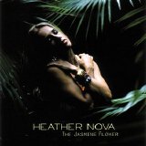 Heather Nova - The Jasmine Flower