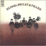 Blood, Sweat & Tears - Blood, Sweat And Tears