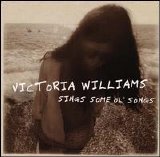 Victoria Williams - Sings Some Ol' Songs