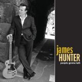 James Hunter - People Gonna Talk