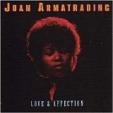 Joan Armatrading - Love and Affection: Classics 1975-1983